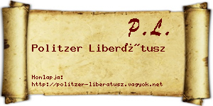 Politzer Liberátusz névjegykártya